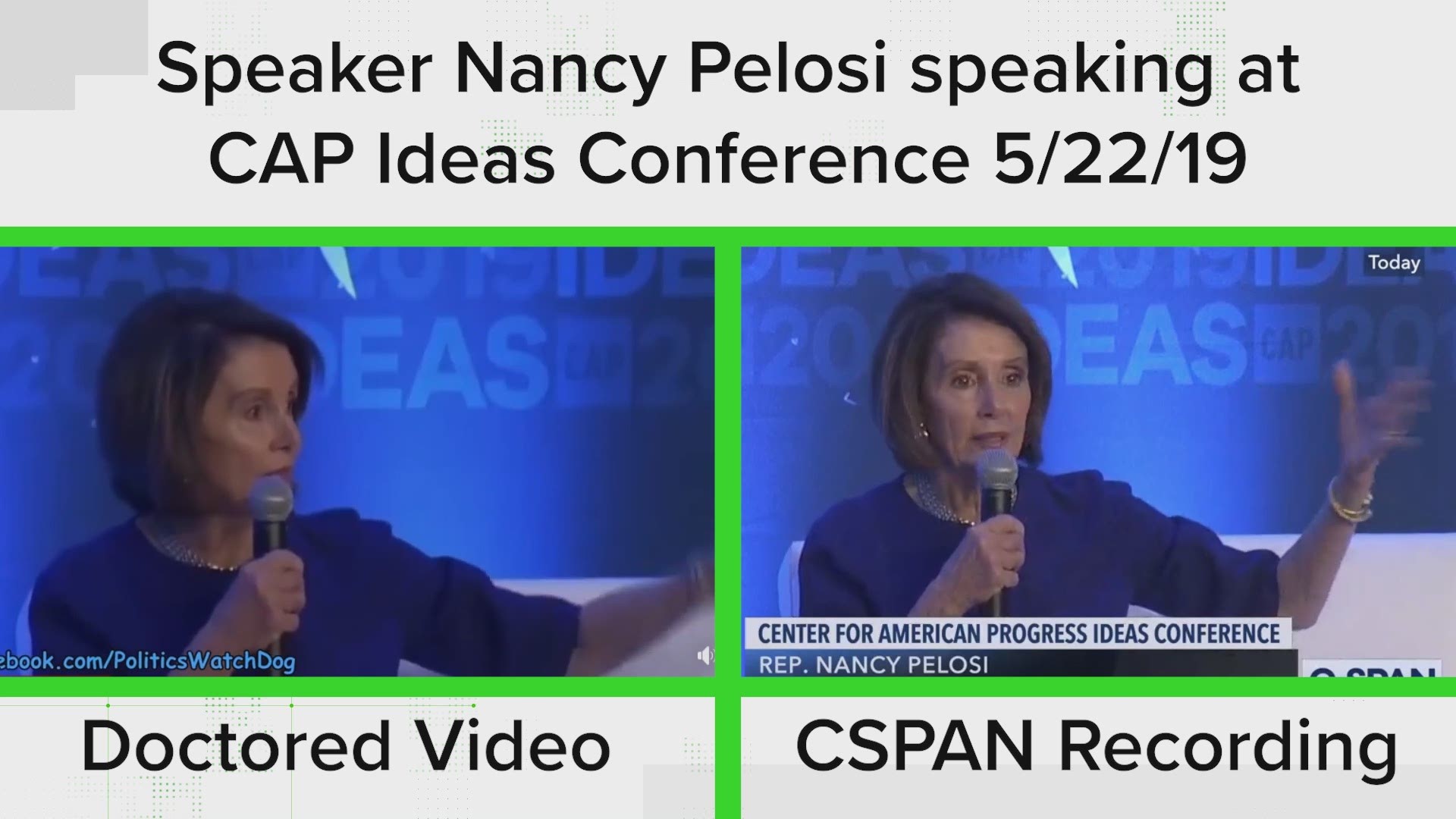 Side-by-side comparison of doctored Pelosi video and C-SPAN