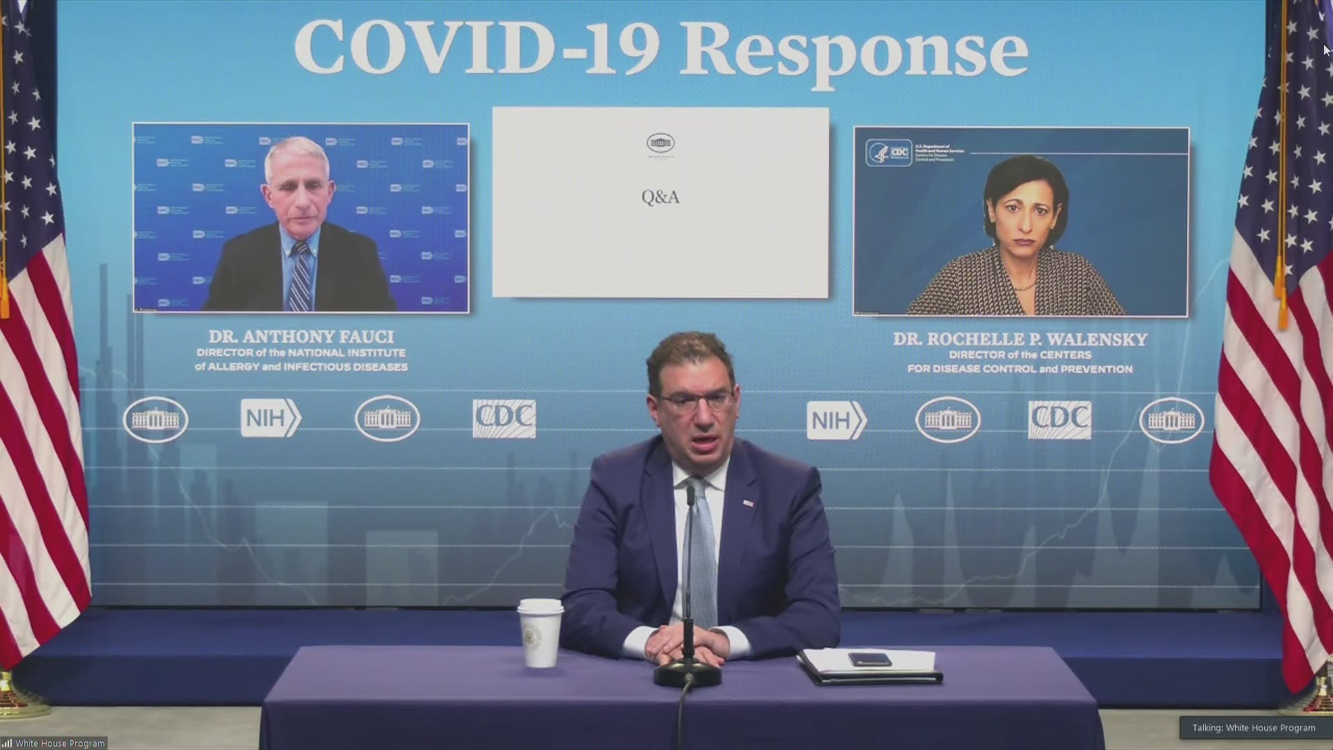 The White House COVID-19 Response Team and federal public health officials will hold a press briefing to provide updates on the COVID-19 response effort.