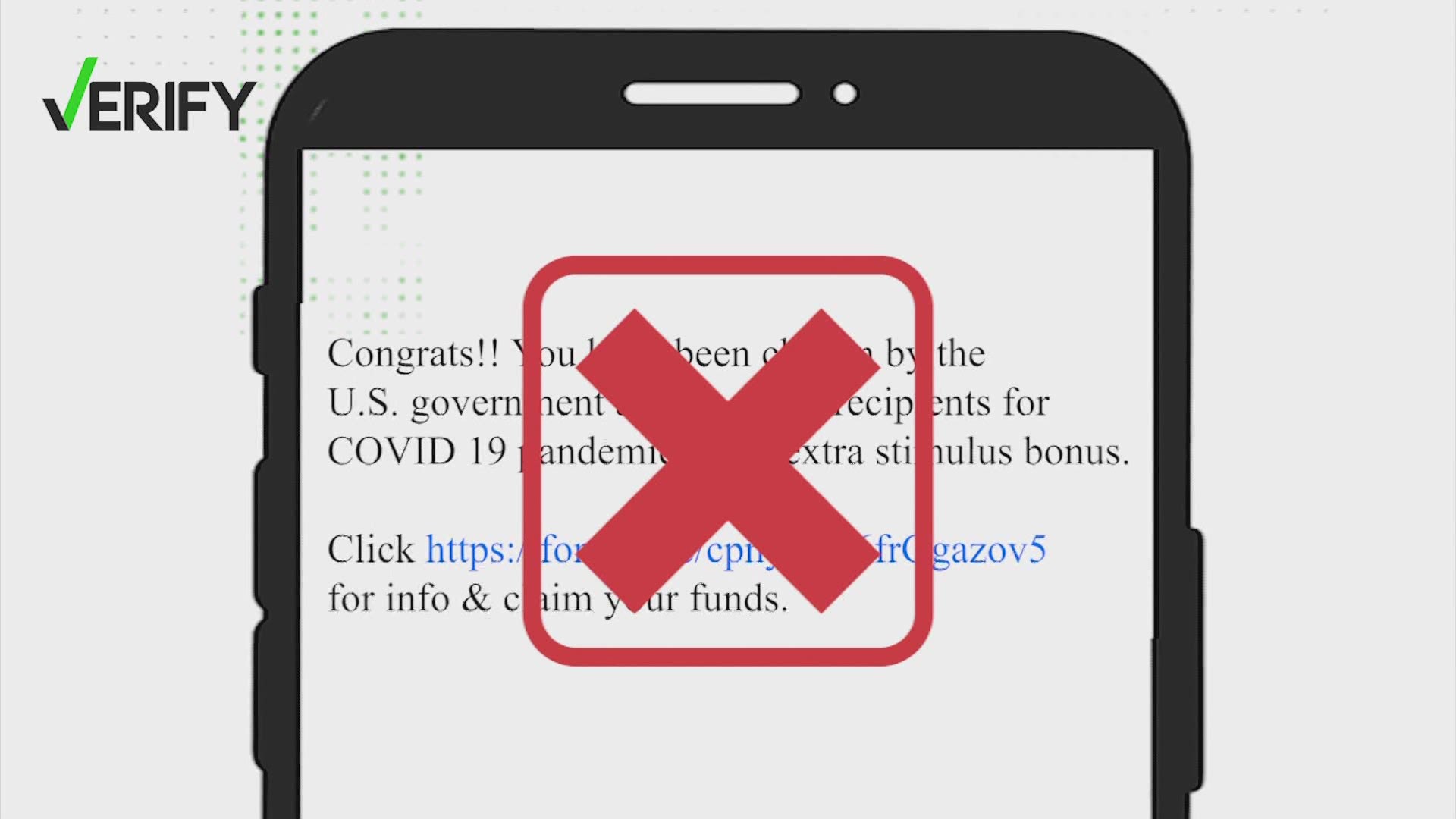 Some people are getting texts claiming they have been chosen to get extra stimulus money. Our VERIFY team confirmed those texts are not real.