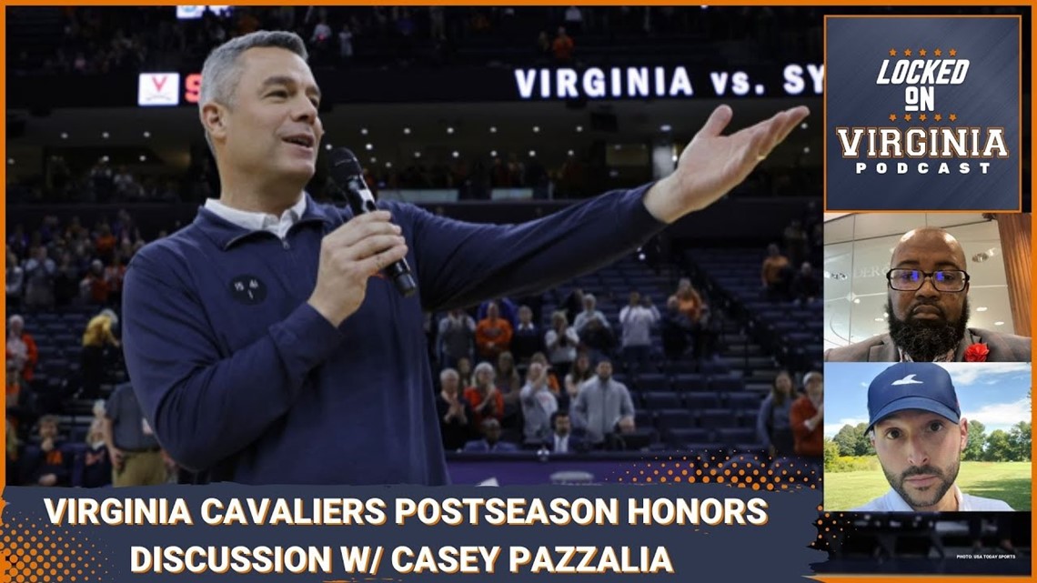 Locked On Virginia Cavaliers ACC postseason Awards with Casey Pazzalia!