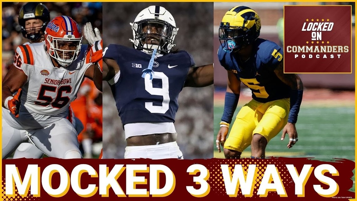 Washington Commanders Mock NFL Draft: Three different mocks target offensive line and cornerbacks