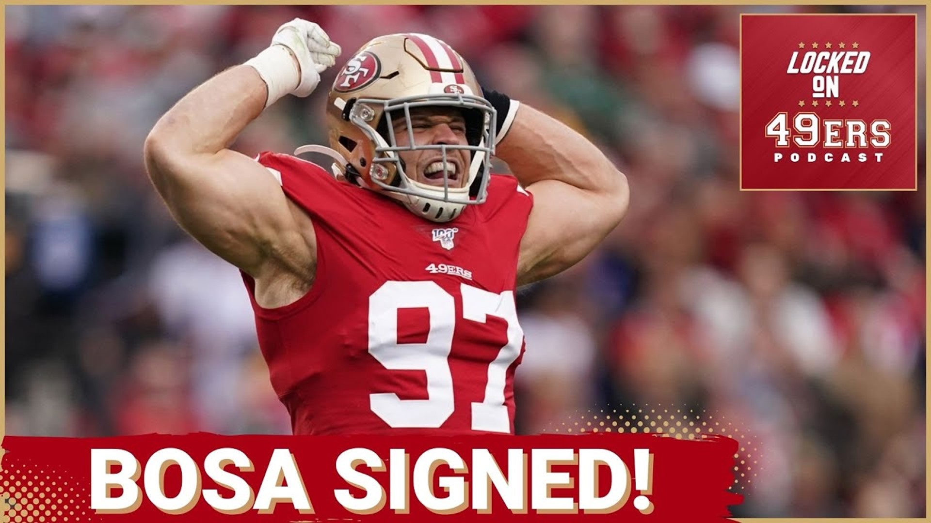 BREAKING: 49ers, DE Nick Bosa agree to terms on 5-year, $170M