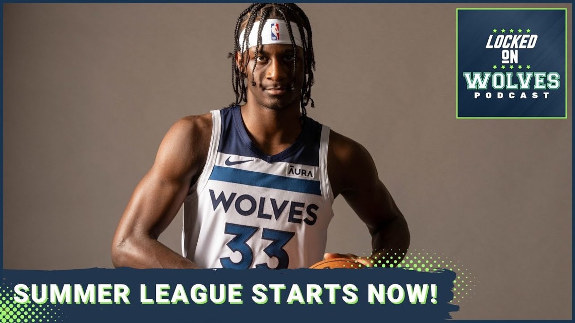 What to watch for in Minnesota Timberwolves Summer League Opener