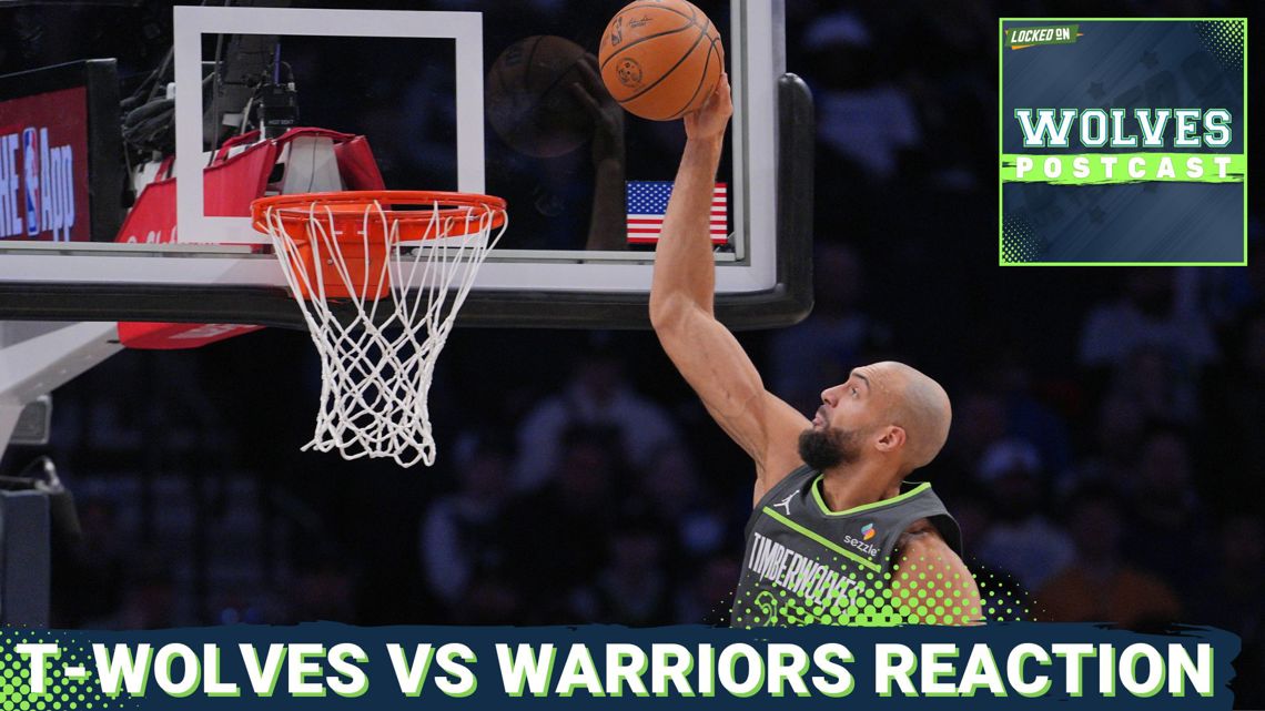 WOLVES POSTCAST: DEFENSE DOMINATES As T-Wolves SNAP 5-Game SKID vs. Golden State, 108-83