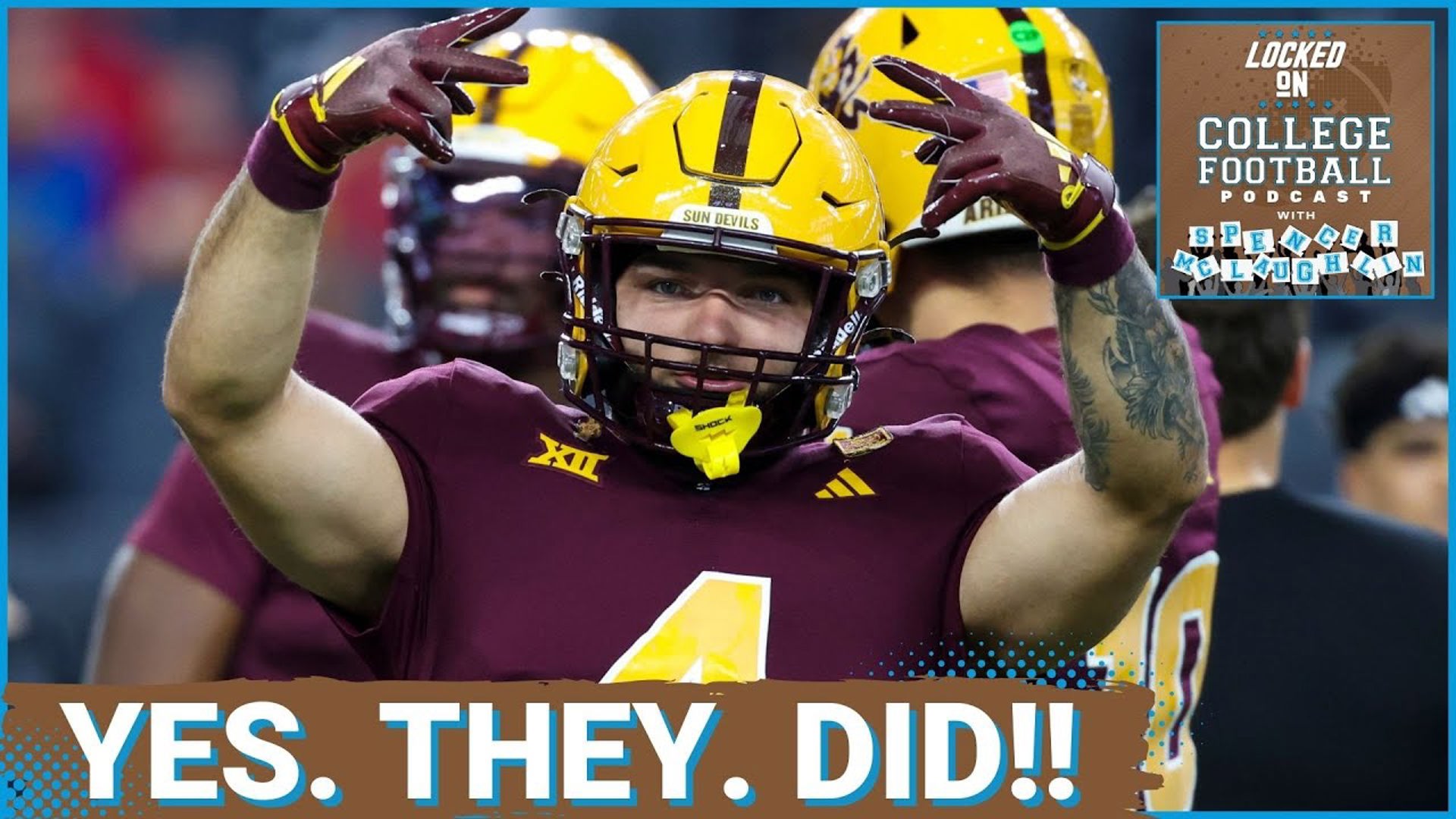 REACTION Arizona State and Cam Skattebo (Heisman?) THROTTLE Iowa St