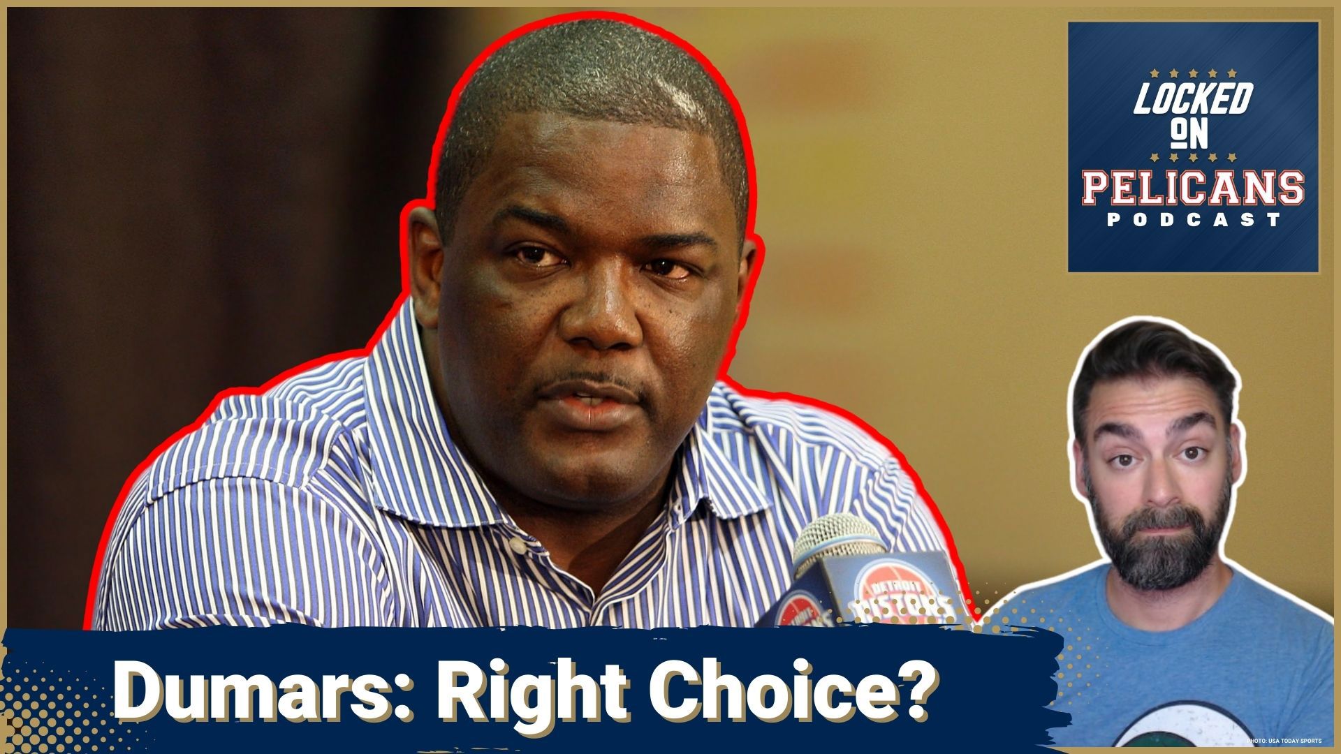 Joe Dumars hired as Pelicans executive. Concerns over process and track record, but potential positives in leadership style and NBA connections.