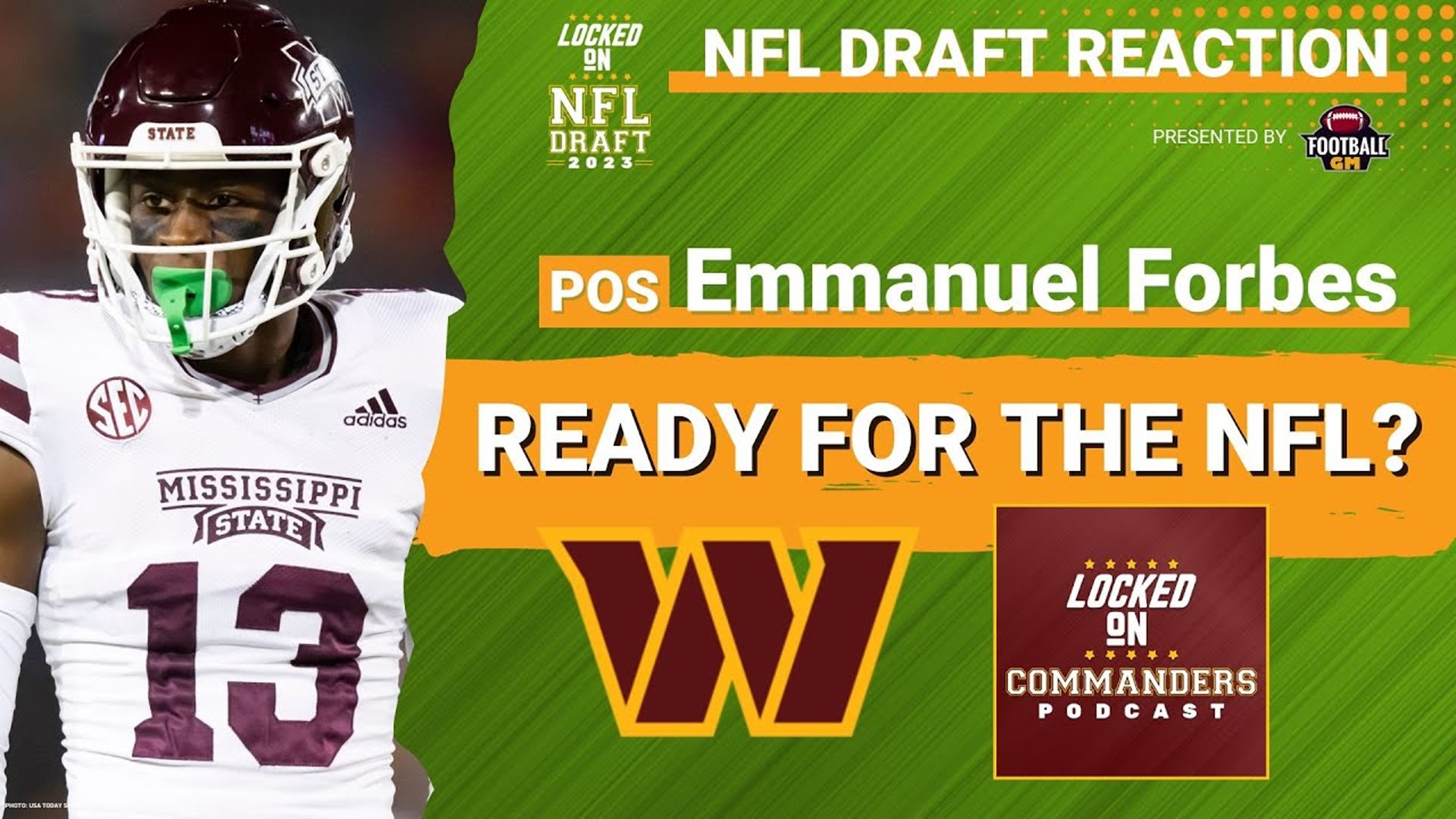 What selecting Emmanuel Forbes means for the Washington Commanders for the 2023 NFL season and beyond and also how it impacts the Washington Commanders roster.