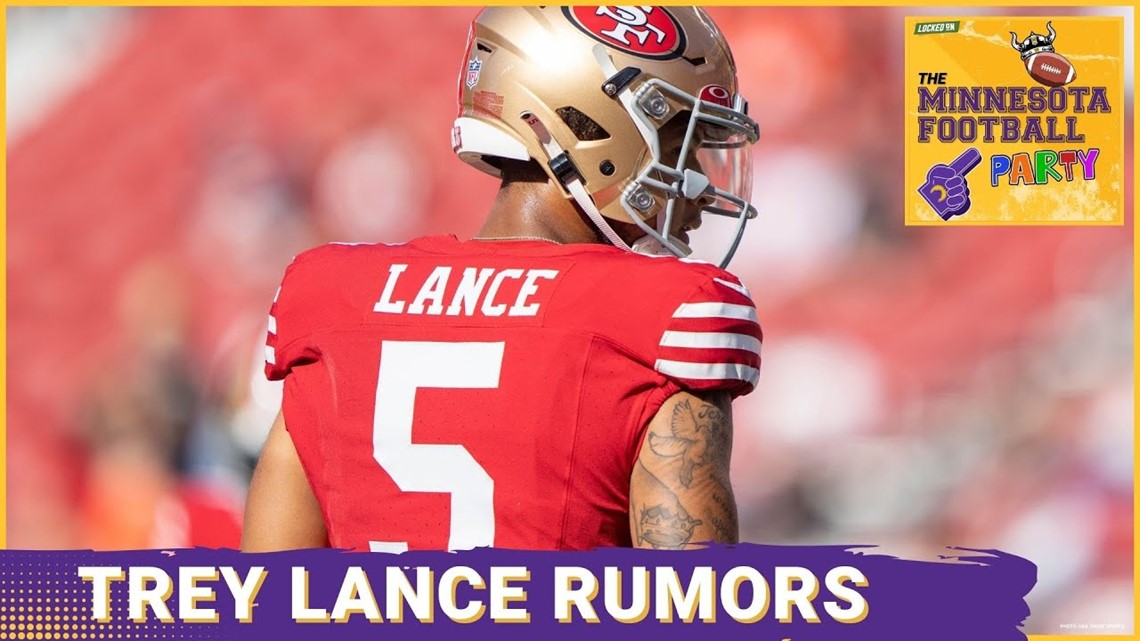 Trey Lance to Minnesota Vikings Rumors HEAT UP - The Minnesota Football  Party