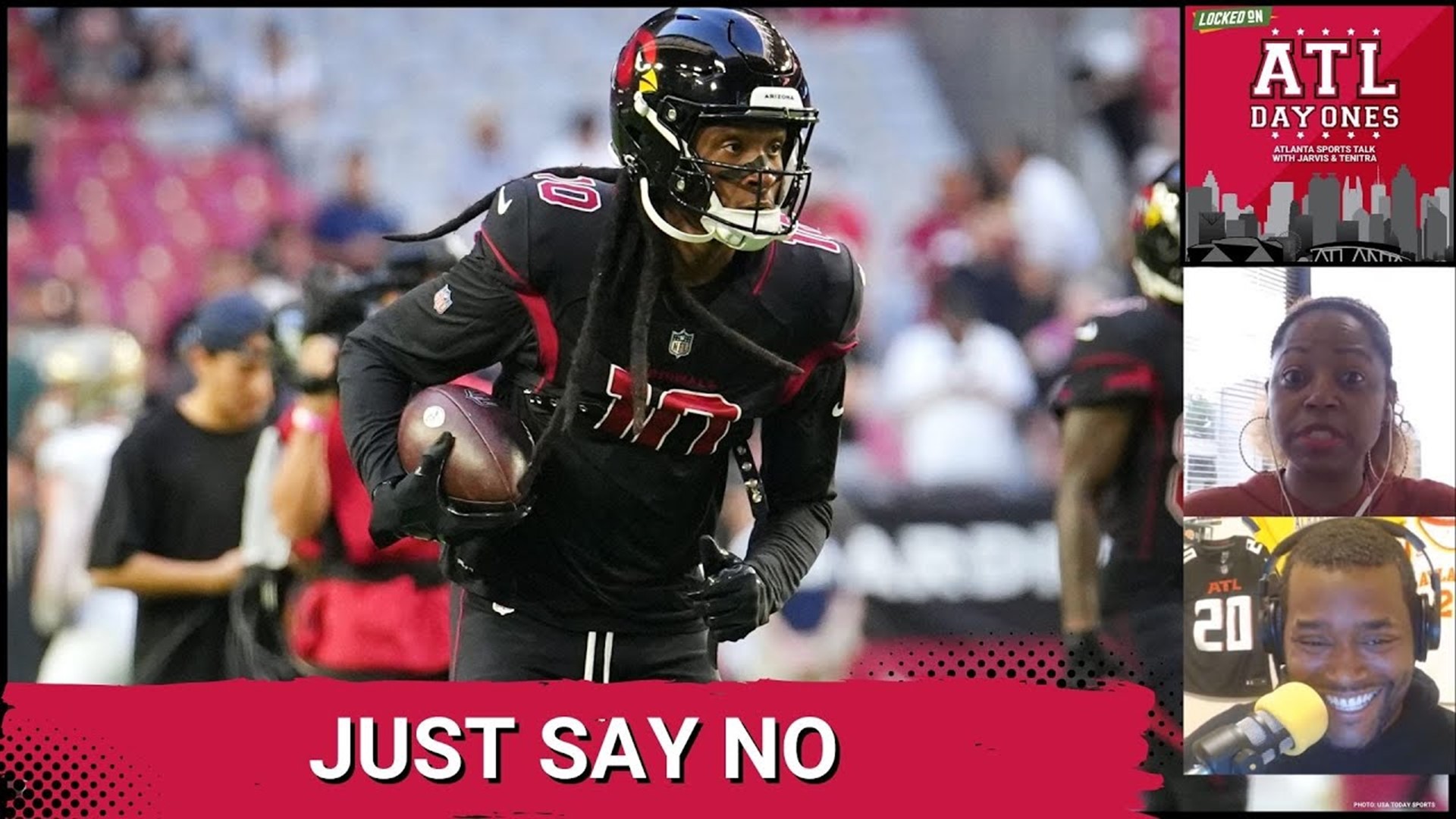 The Atlanta Falcons Should Stay Away From DeAndre Hopkins - ATL Day Ones  Jarvis n Tenitra