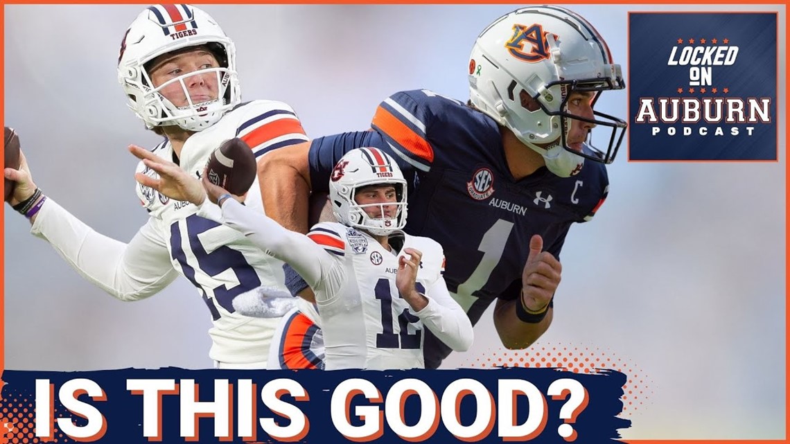 Is An Auburn Quarterback Battle A Good Thing? Auburn Tigers Podcast ...