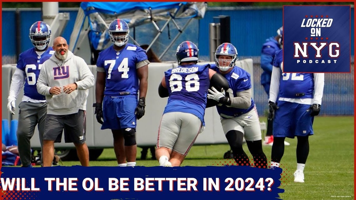 Will New York Giants Oline Be Better in 2024?