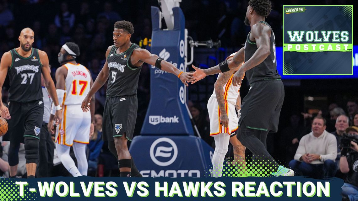 WOLVES POSTCAST: T-Wolves SNAP OUT OF FUNK With DOMINANT Victory Over Atlanta, 138-116