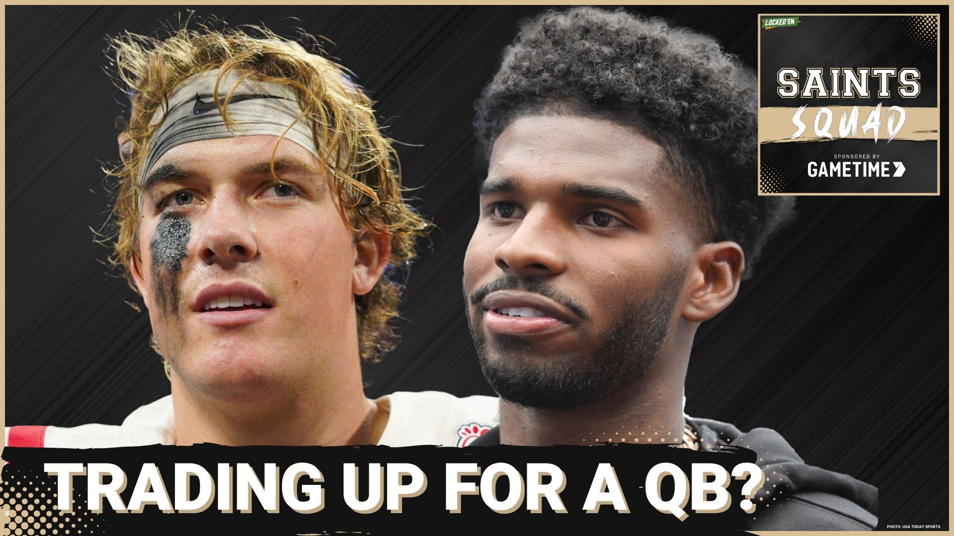 Should the New Orleans Saints trade up for Shedeur Sanders or Jaxson Dart in the first round of the 2025 NFL draft? Should they instead focus on the trenches with th