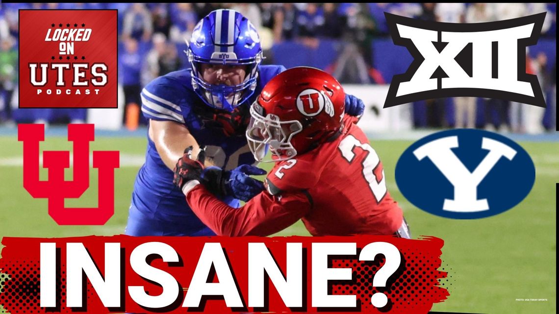 OUTLANDISH: Utah, BYU LEAVING Big 12 in CRAZY Conference Realignment Idea is RIDICULOUS