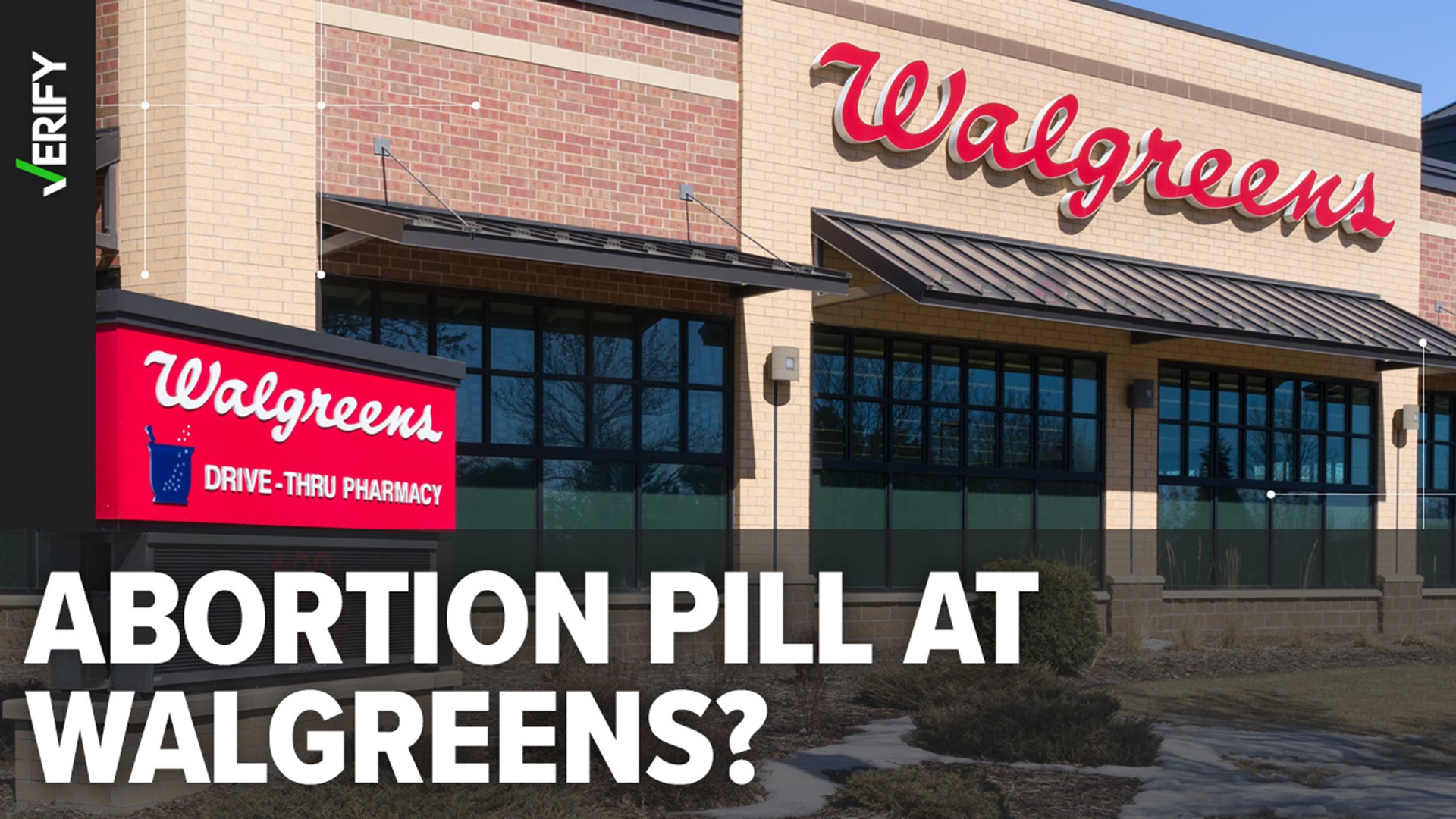 Walgreens has issued seemingly contradictory statements on where it plans to dispense mifepristone, a pill used for medication abortions. Here’s what we can VERIFY.