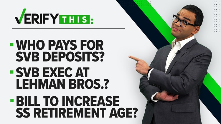 VERIFY This: SVB deposits, Congressional pensions, age for social security, and timeshare scams