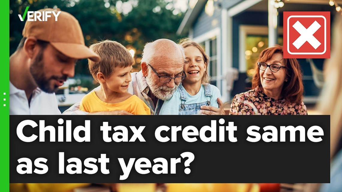 No, you won’t receive the increased child tax credit this year | 13newsnow.com