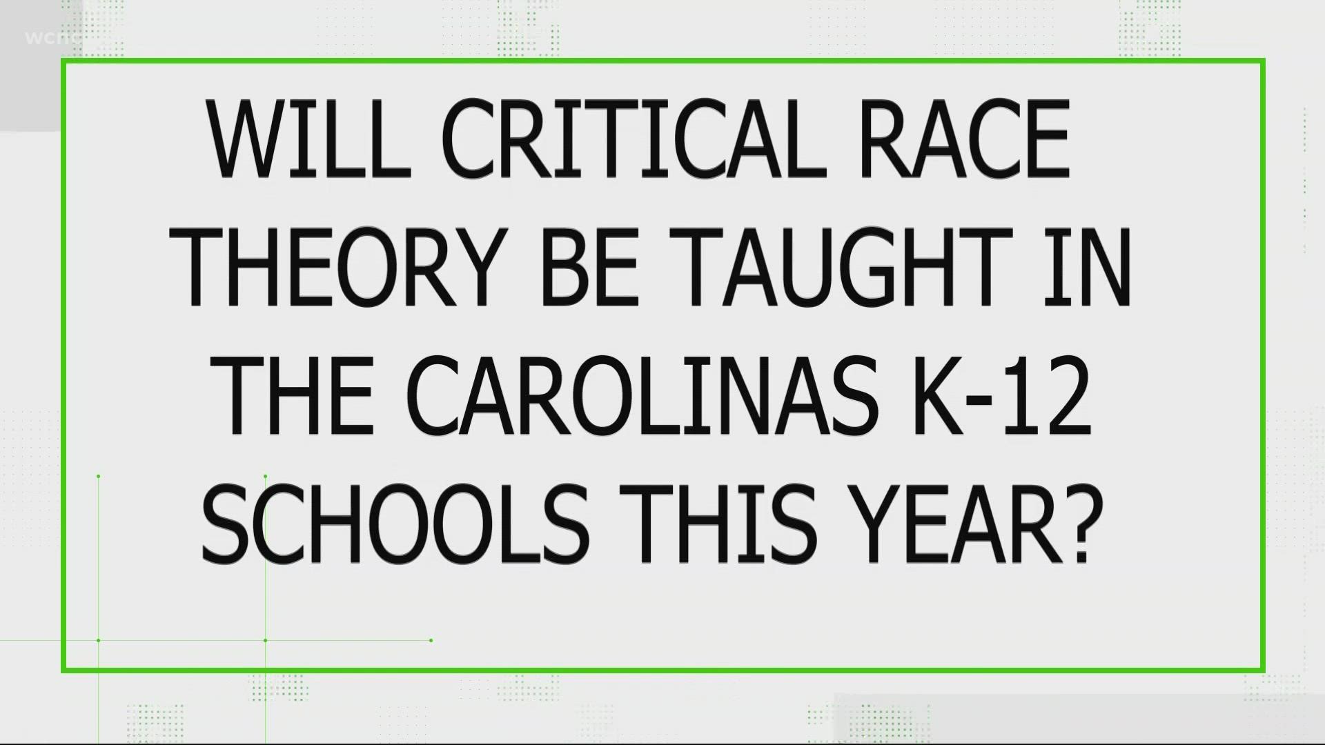No, both the North and South Carolina Department of Educations tells our verify team it will not be taught in schools K-12 this year.