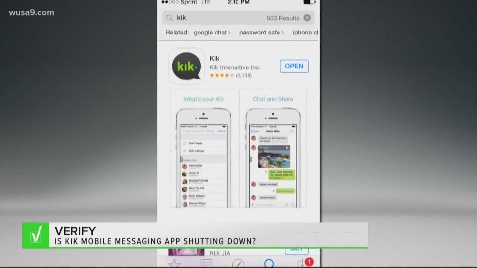 The Verify team found that a popular messaging app is shutting out down after a viewer asked if a viral rumor is really true.