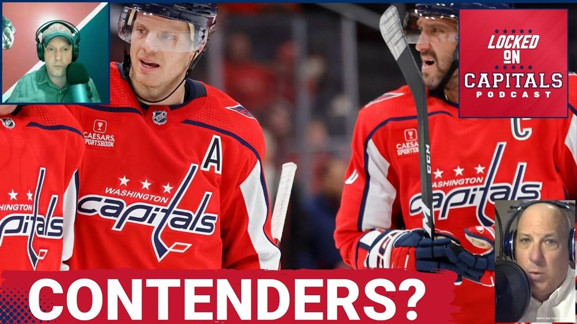 Will the Washington Capitals be contenders even after Ovechkin, Dowd and Carlson return? | Locked  On Capitals