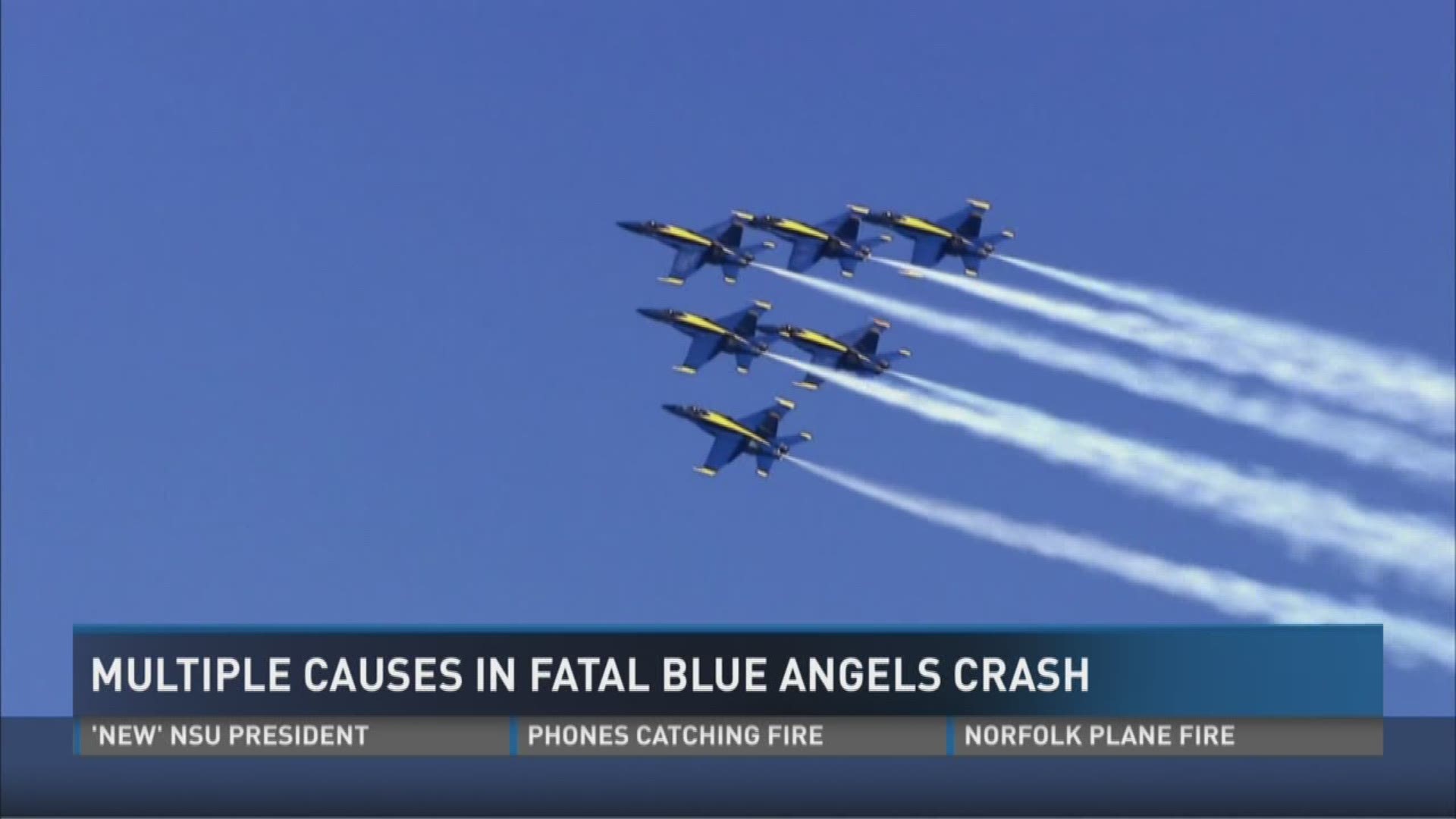 Multiple causes in fatal Blue Angels crash