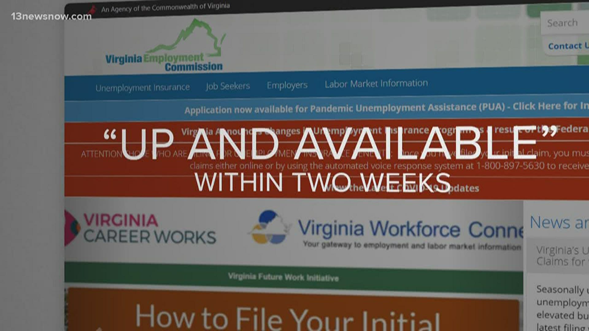 The Virginia Employment Commission updated 13News Now to explain that minimum PUA payments of $158 have gone out, but backpay is on the way for many.