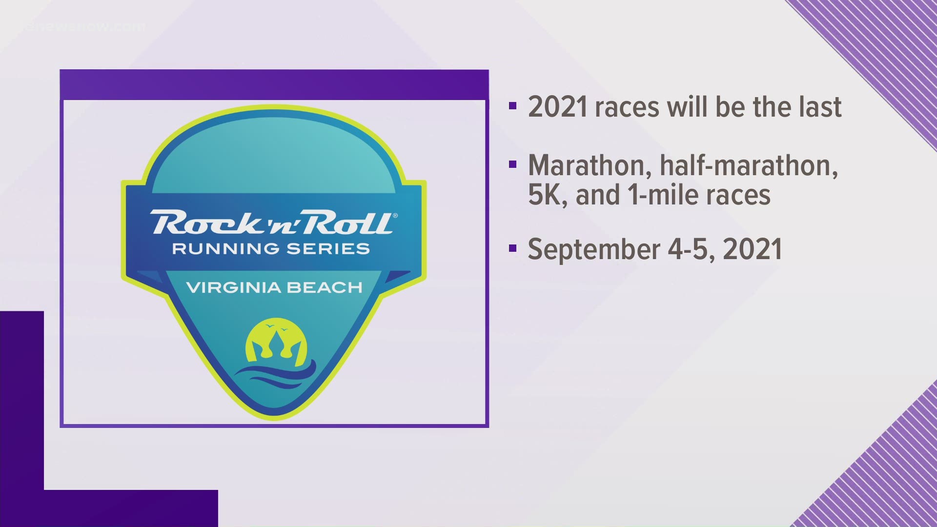 The Rock 'n' Roll races on September 4-5, 2021 will be the last of a 20-year tradition in Virginia Beach.
