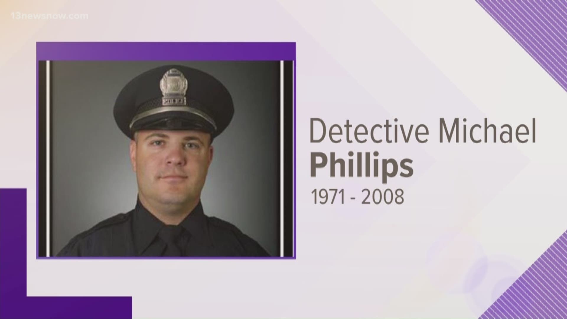 Detective Michael Phillips was killed in the line of duty while doing a drug buy-bust at the Green Run Shopping Center on August 7, 2008.