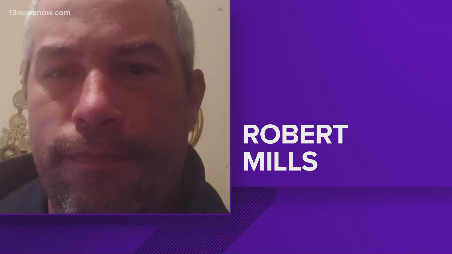 The last time anyone saw Robert Mills was on April 3. That morning, he was walking down Forest Park Road in Elizabeth City.