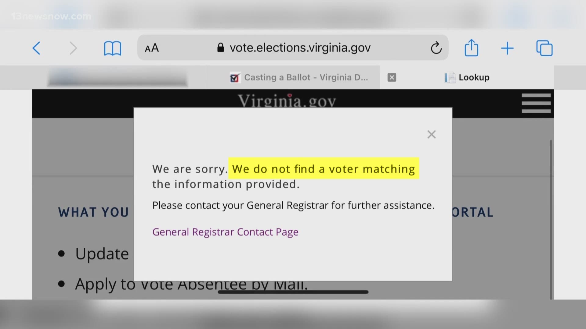 Just days from the statewide deadline, some Norfolk voters say they're registered but they're receiving error messages when they apply online for an absentee ballot.