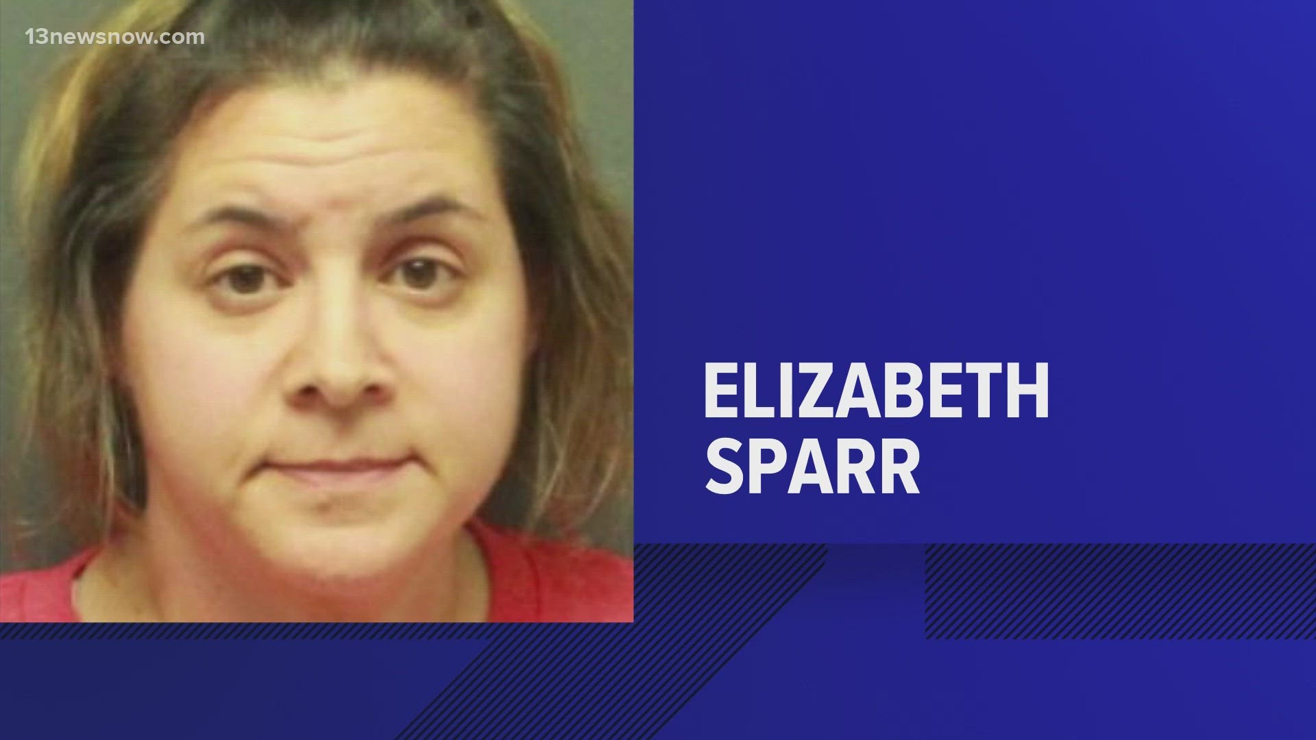 Elizabeth Anne Sparr, 47, was charged with one count of assault and battery, the York-Poquoson Sheriff's Office said.