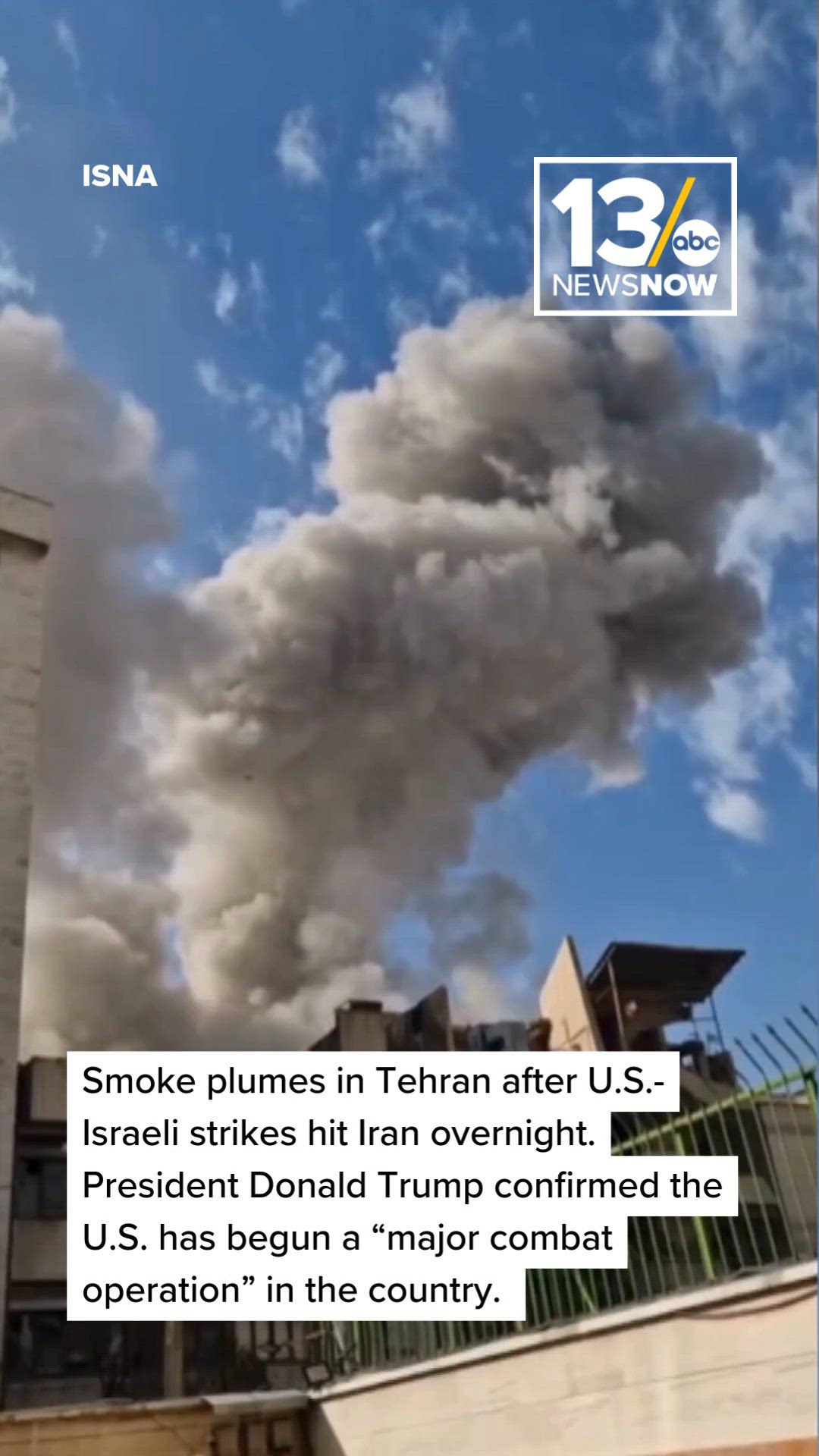 U.S. & Israel launch strikes on Iran | 13newsnow.com