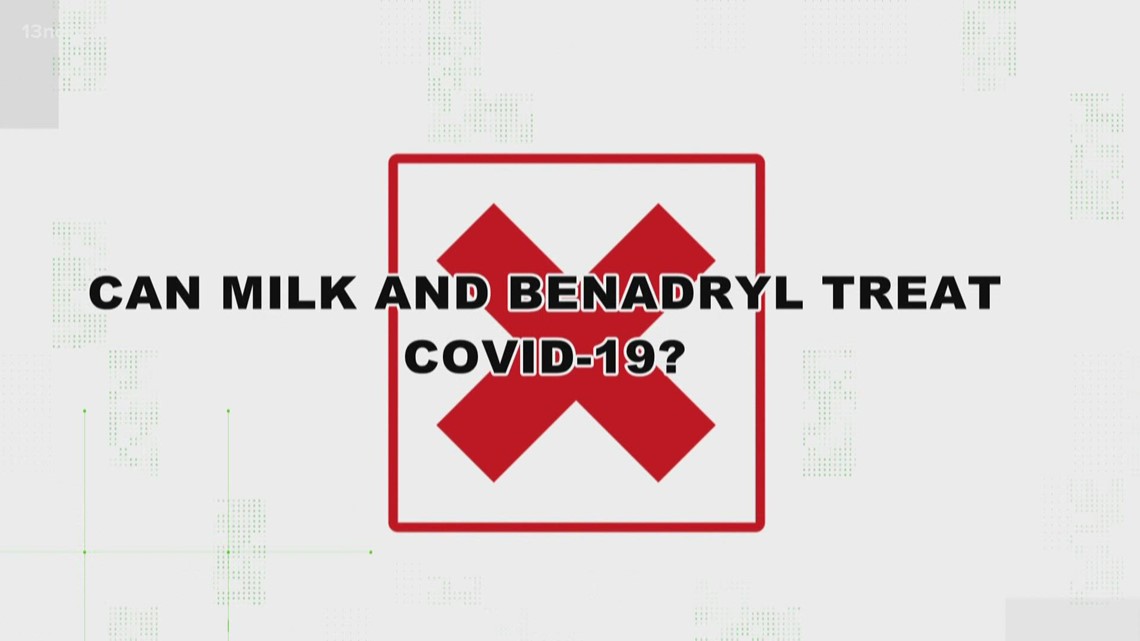VERIFY: Can milk and Benadryl help treat COVID-19?