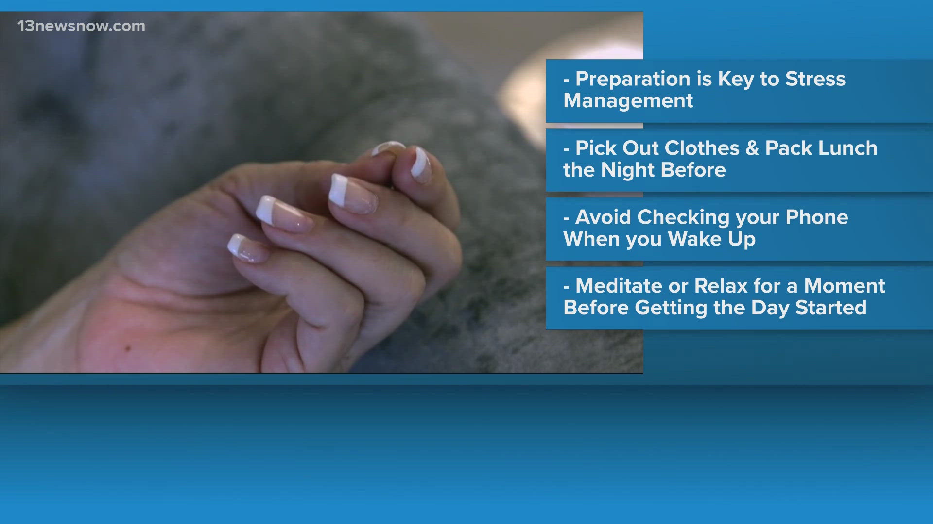 How to start your morning with less stress | 13newsnow.com