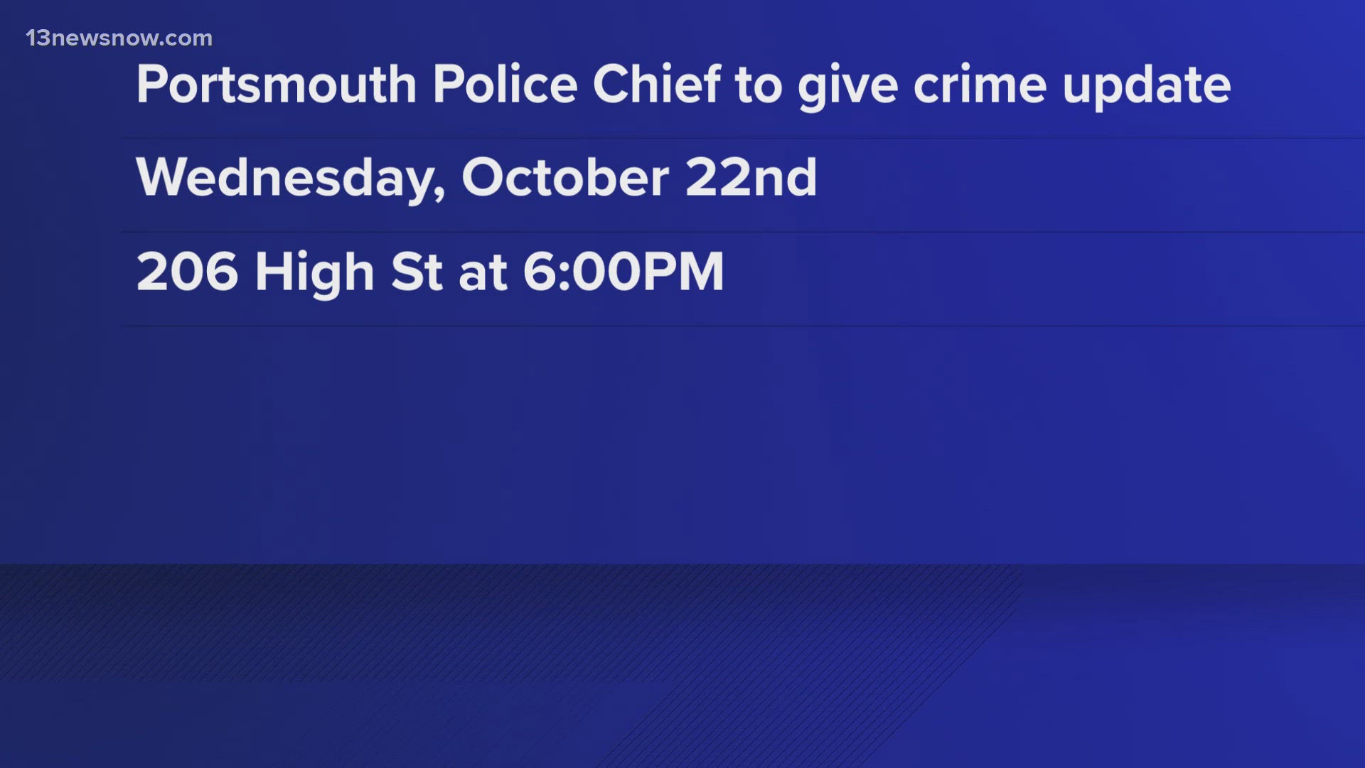 The Portsmouth Police Chief will speak tomorrow at 206 High St. at 6 p.m. to give an update on crime in the area.