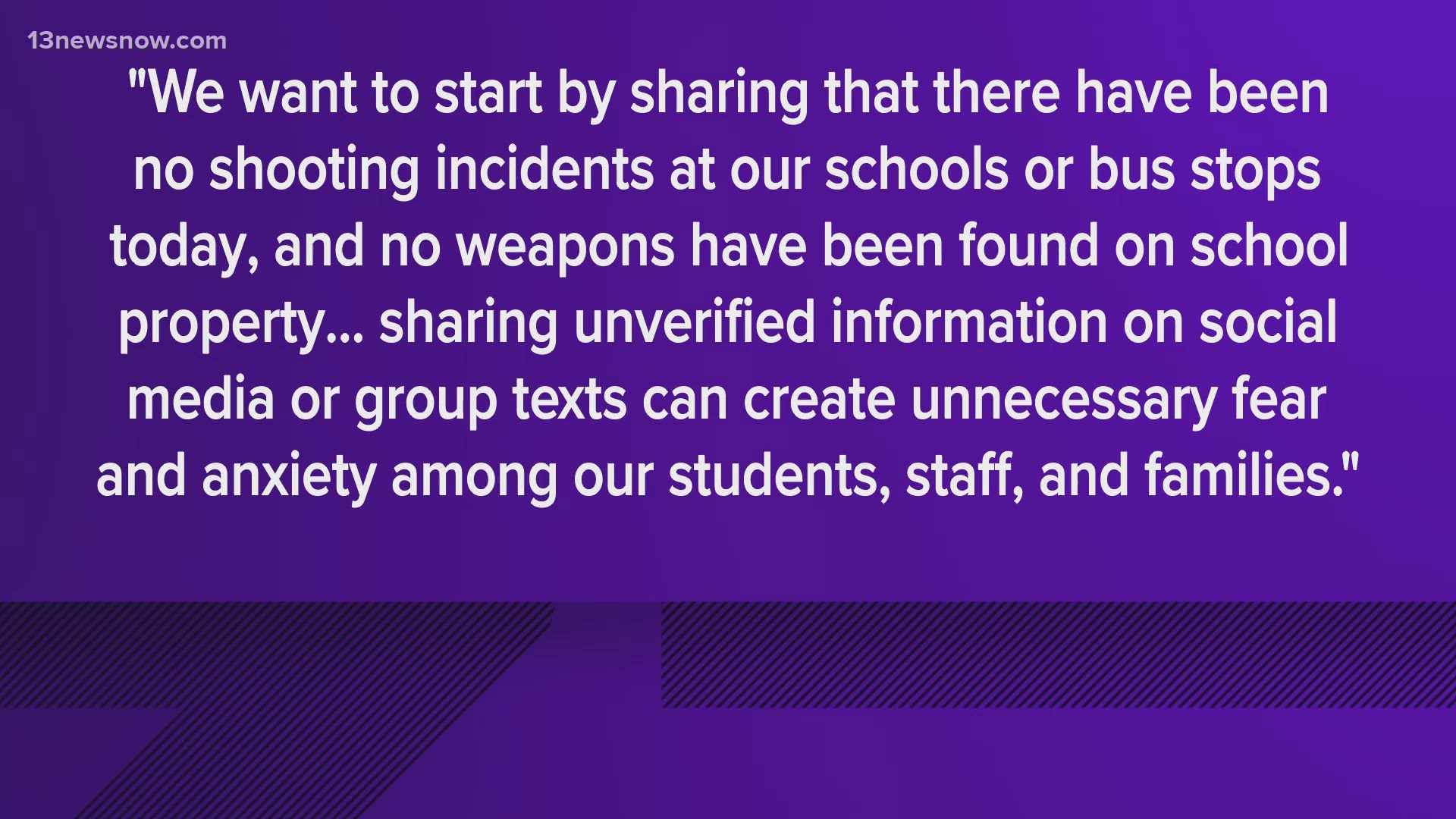 Hampton school leaders asked students and families to refrain from sharing unverified rumors.