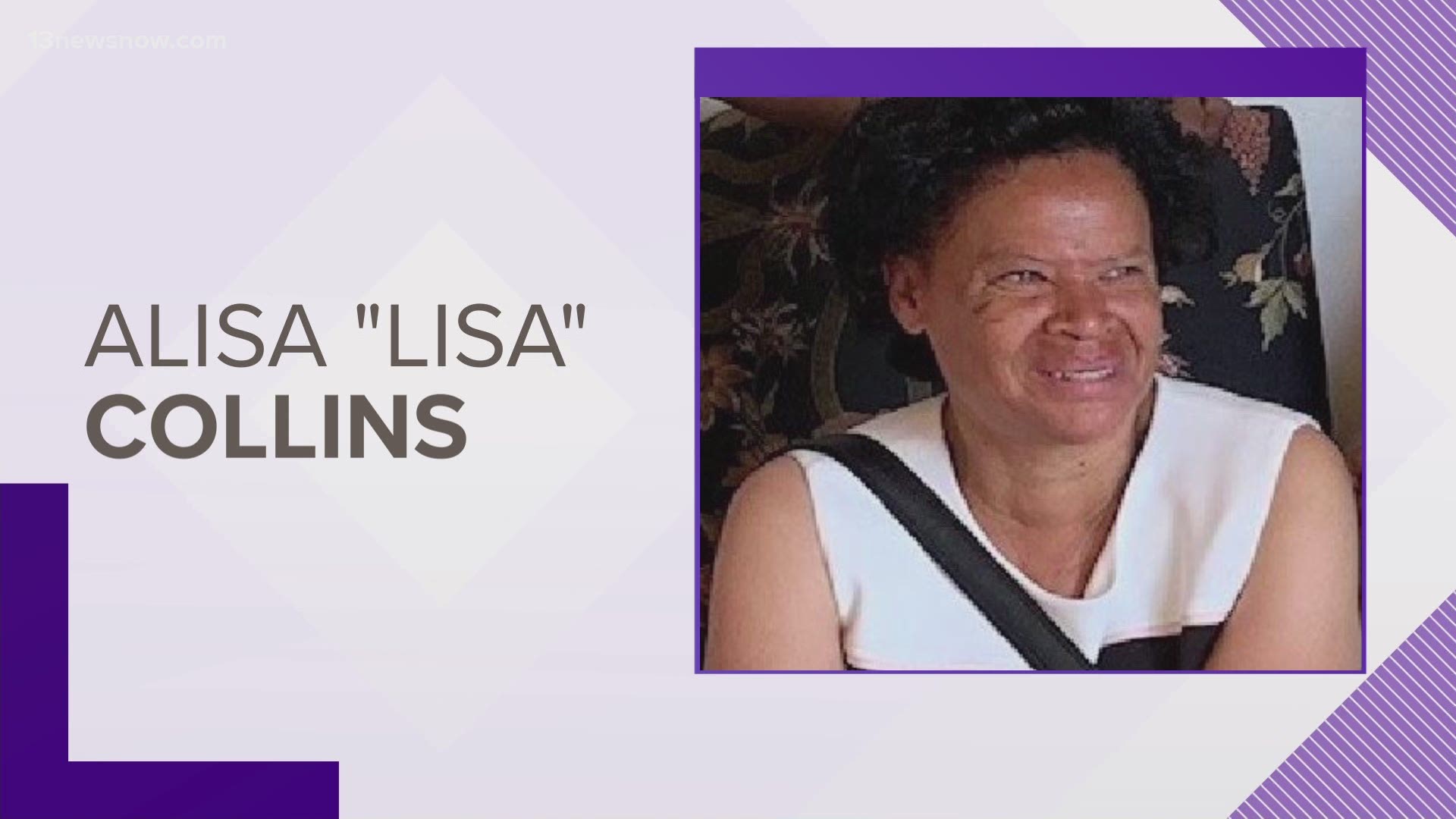 No one has seen or heard from 58-year-old Alisa "Lisa" Collins since Sunday, June 28.