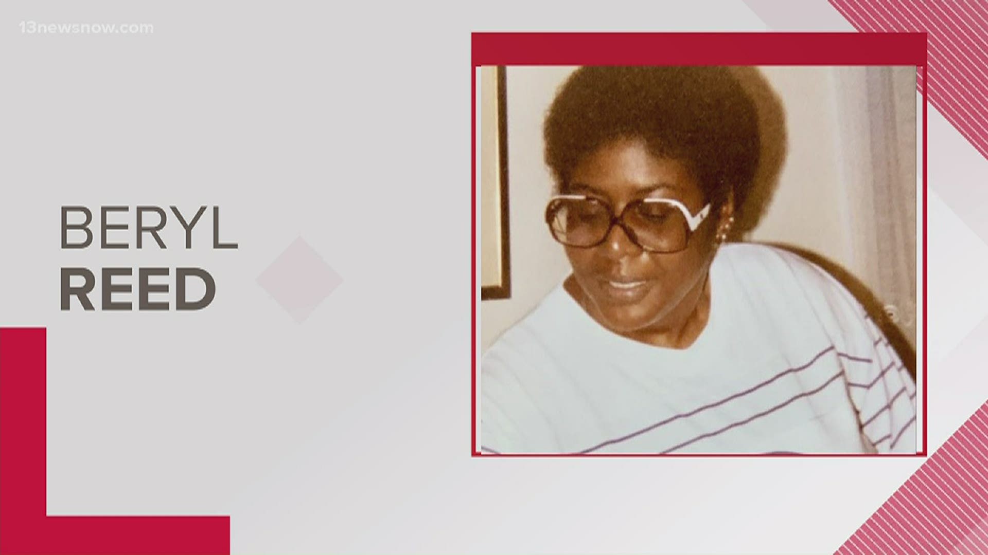 Beryl Jean Reed, 72, was last seen at her home at 4 p.m. Saturday in the 200 block of Lakeside Drive.