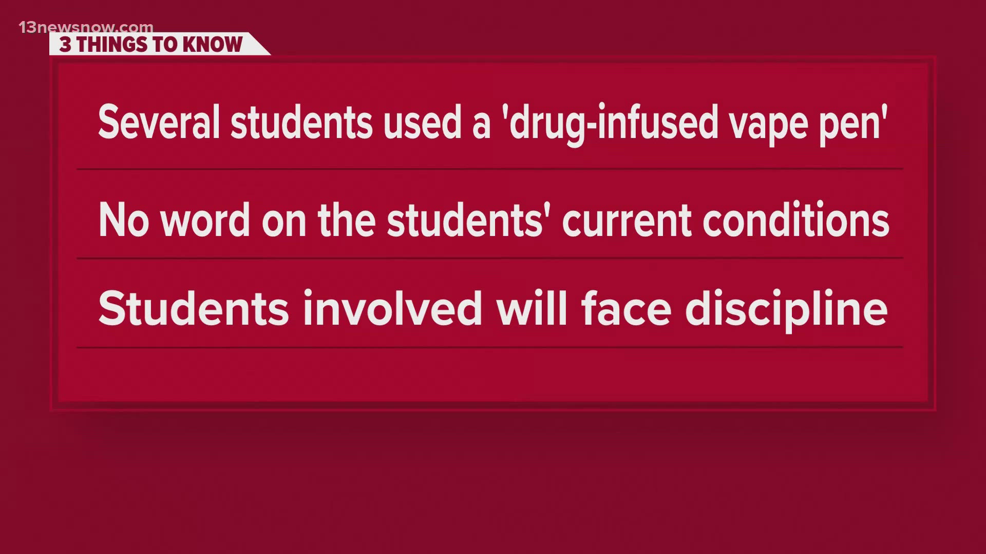 According to Executive Principal Dr. Tanta Howard, several students shared a drug-infused vape pen on Tuesday, even though they are prohibited on campus.