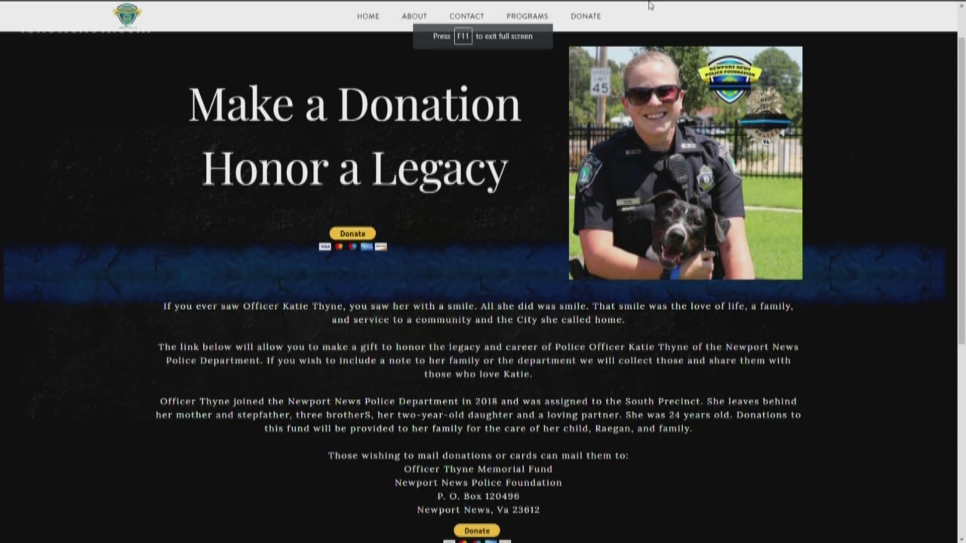 Newport News Police Department has set up a donation site for Officer Katie Thyne's family. The department is also teaming up with Honor a Hero Project.
