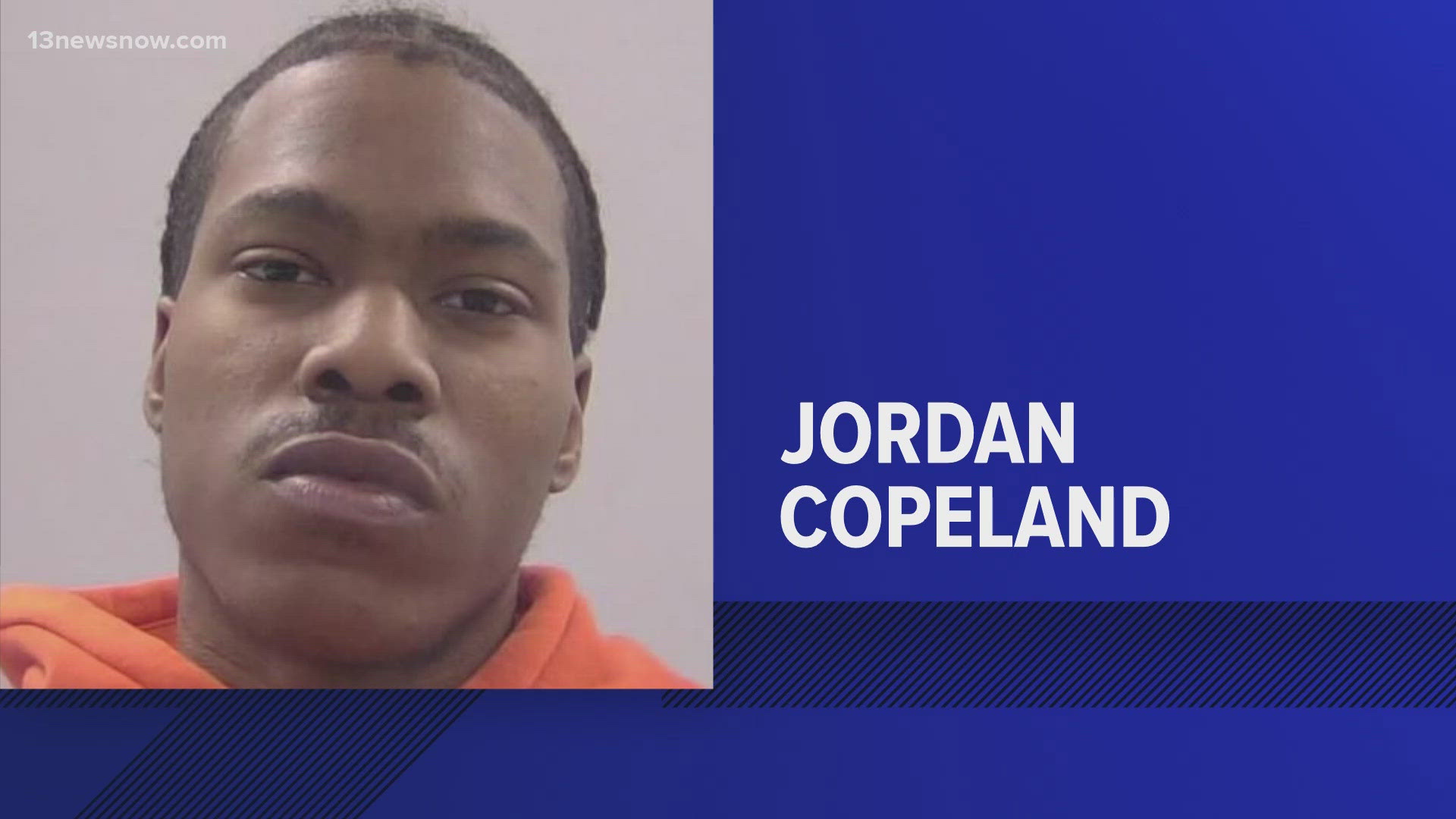 Copeland is being held at Chespeake City Jail without bond.