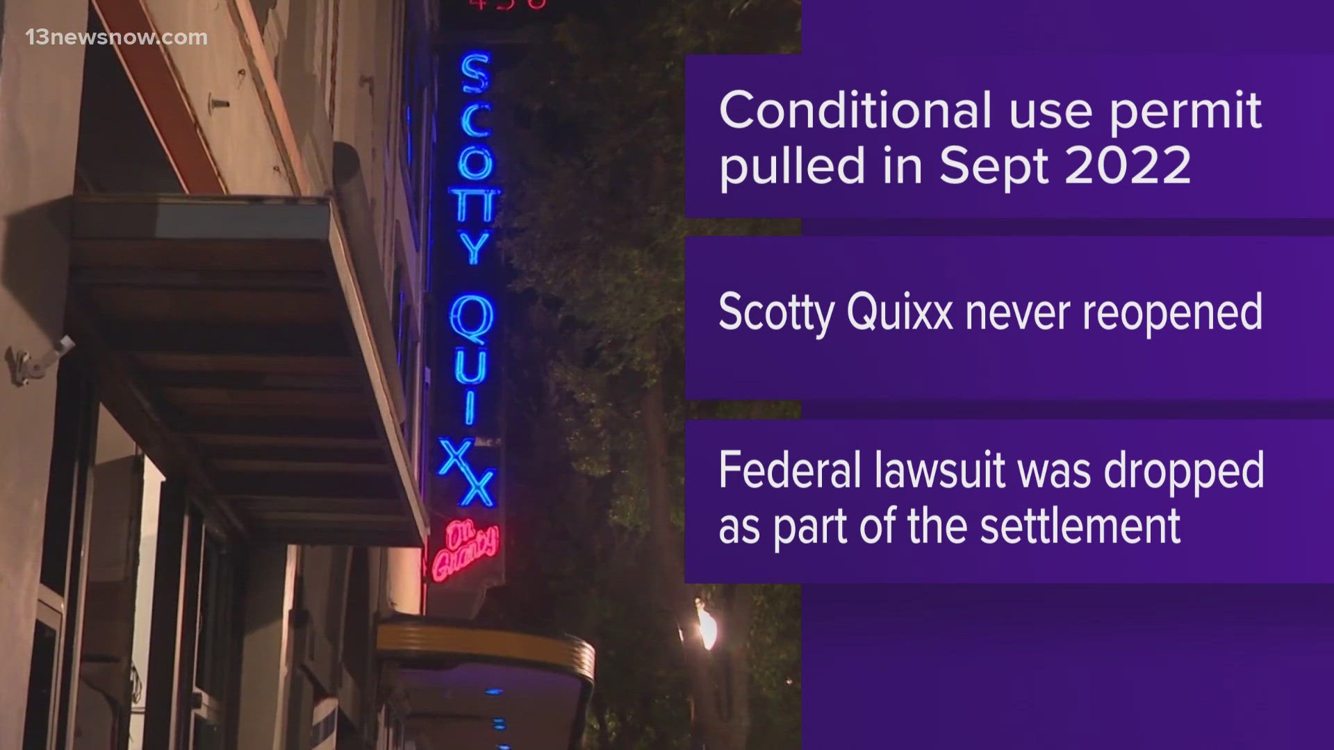 Former Downtown Norfolk nightclub "Scotty Quixx" got a $200,000 settlement from the city -- nearly two years after the club's conditional use permit was revoked.