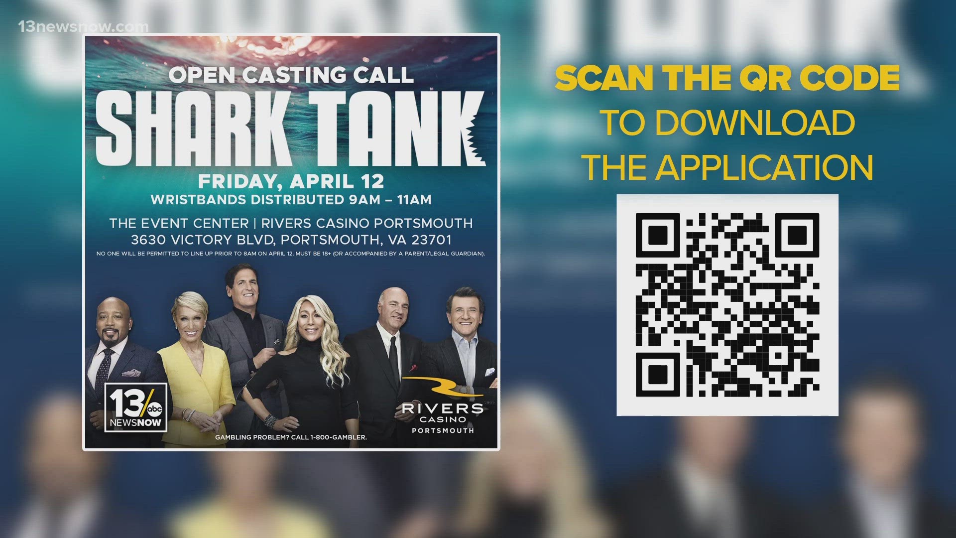 Shark Tank will have its first-ever casting call in Virginia at the Rivers Casino Portsmouth Event Center!