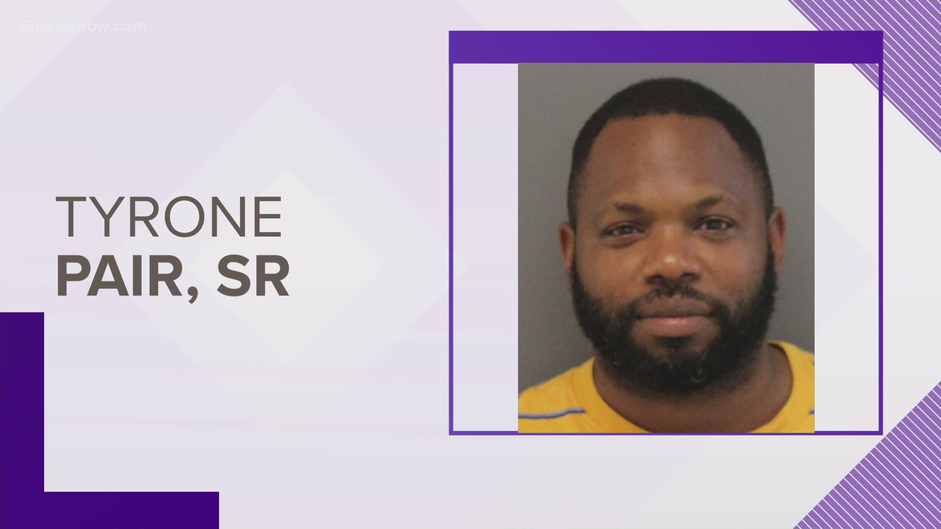 Police charged 39-year-old Tyrone Lamont Pair Sr. with one count of second-degree murder and three counts of violation of a protective order.
