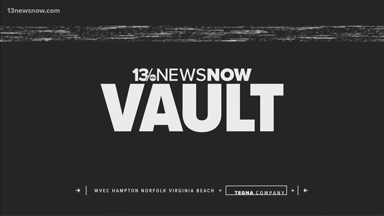 13News Now Vault: A Special Presentation