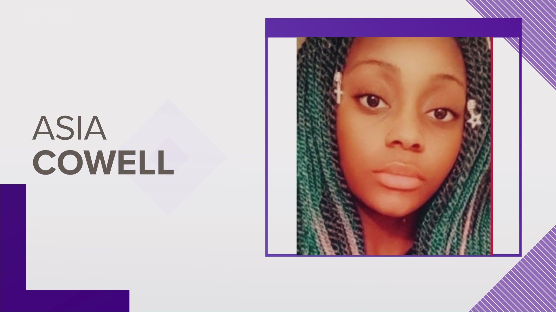 A release from police said Asia Cowell was last seen on September 7, 2020, near 7400 block of W. Kenmore Drive.