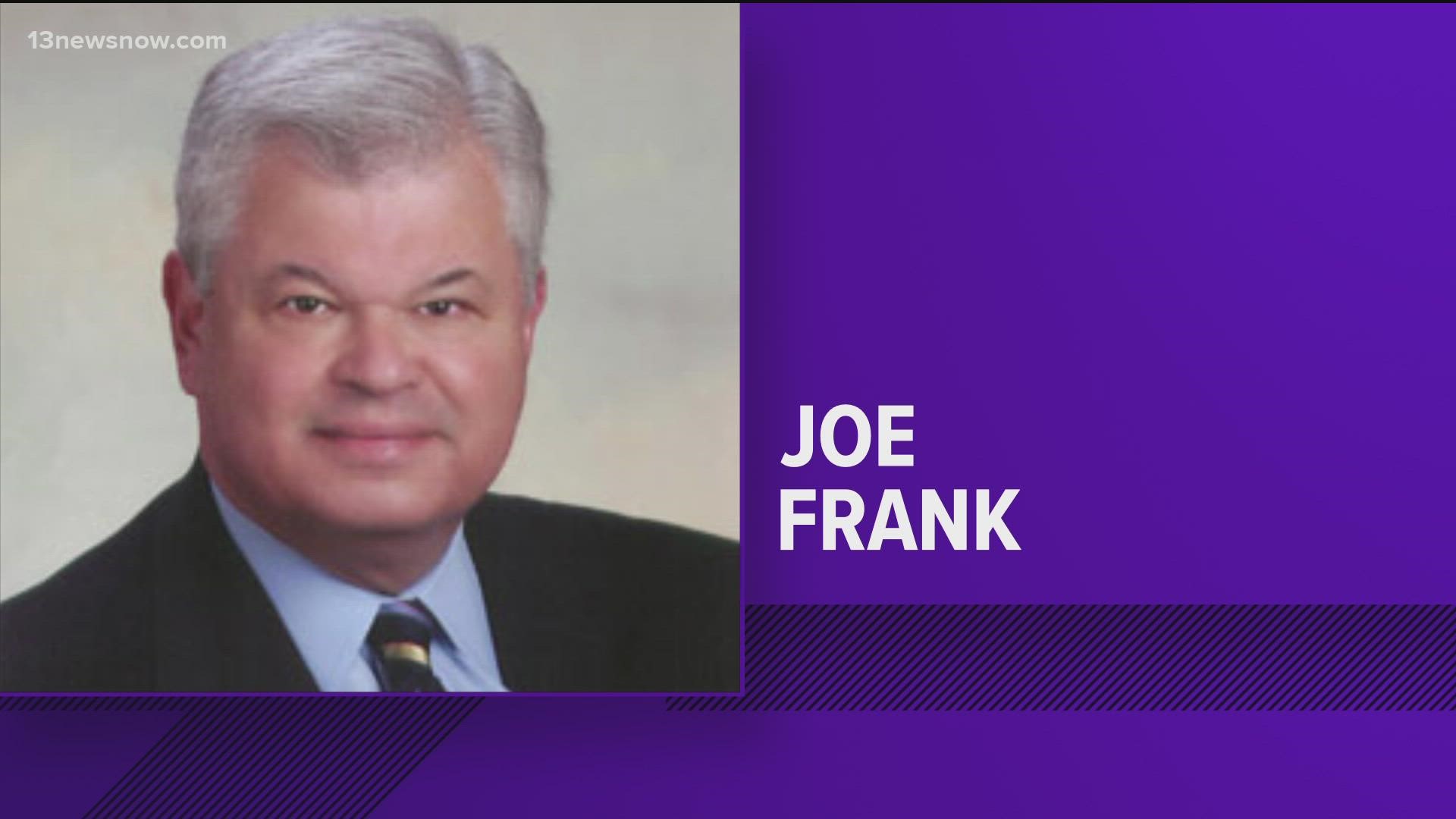 Former Newport News Mayor and lawyer Joe Frank has died, the city confirmed.