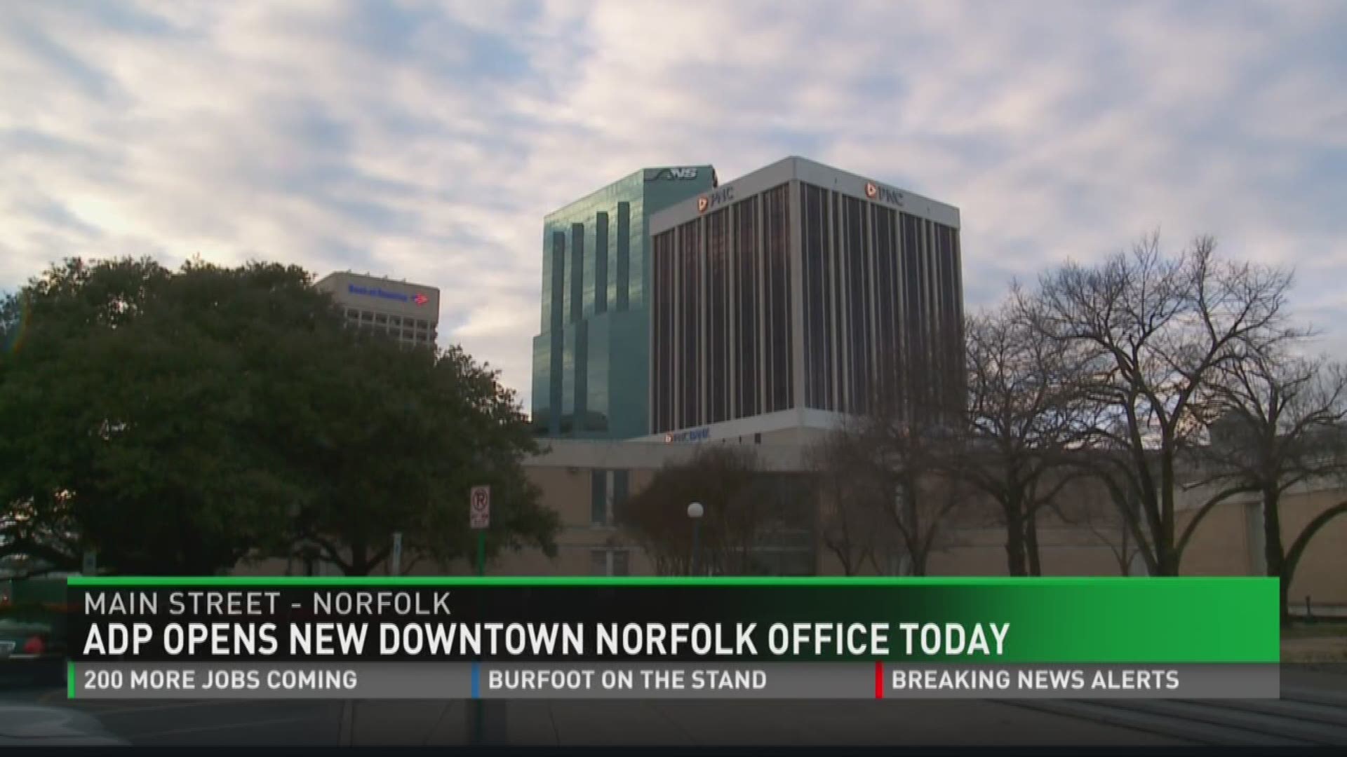 ADP opens new downtown Norfolk office today.