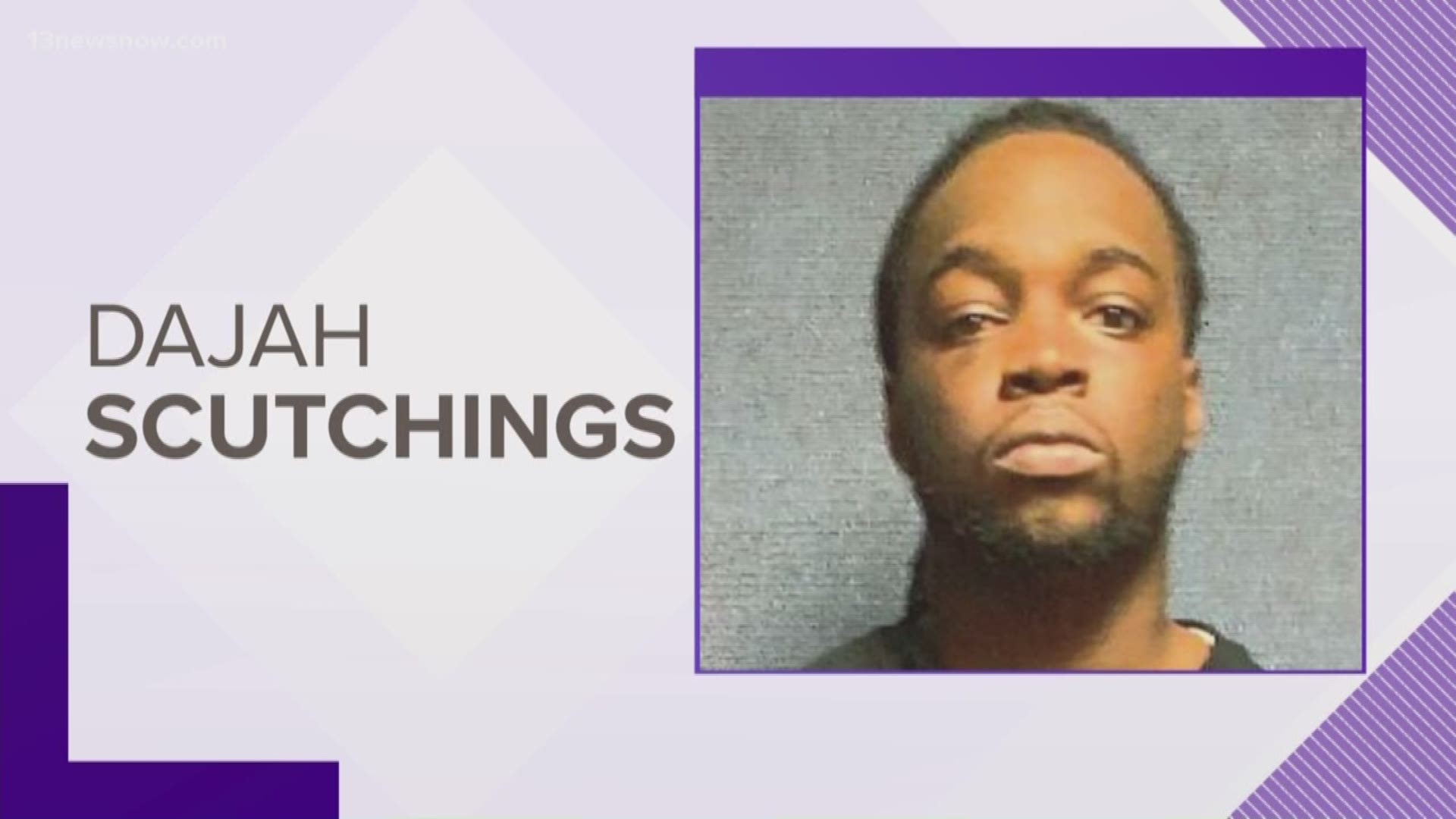 Dajah Scutchings, 25, was arrested in connection to a shooting on Granby Street in August that injured two people. Scutchings will be held in Norfolk City Jail without bond once he is finished being processed.