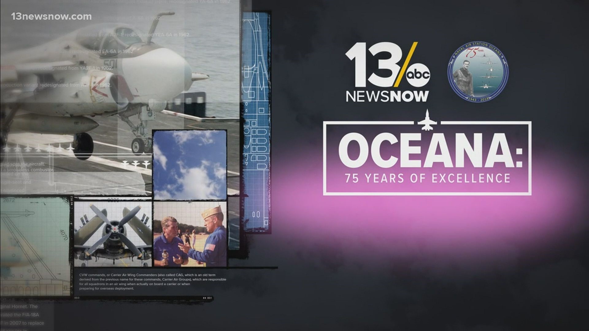 13News Now military reporter Mike Gooding looks back at the history of Naval Air Station Oceana in this 2018 special report, celebrating its 75th anniversary.